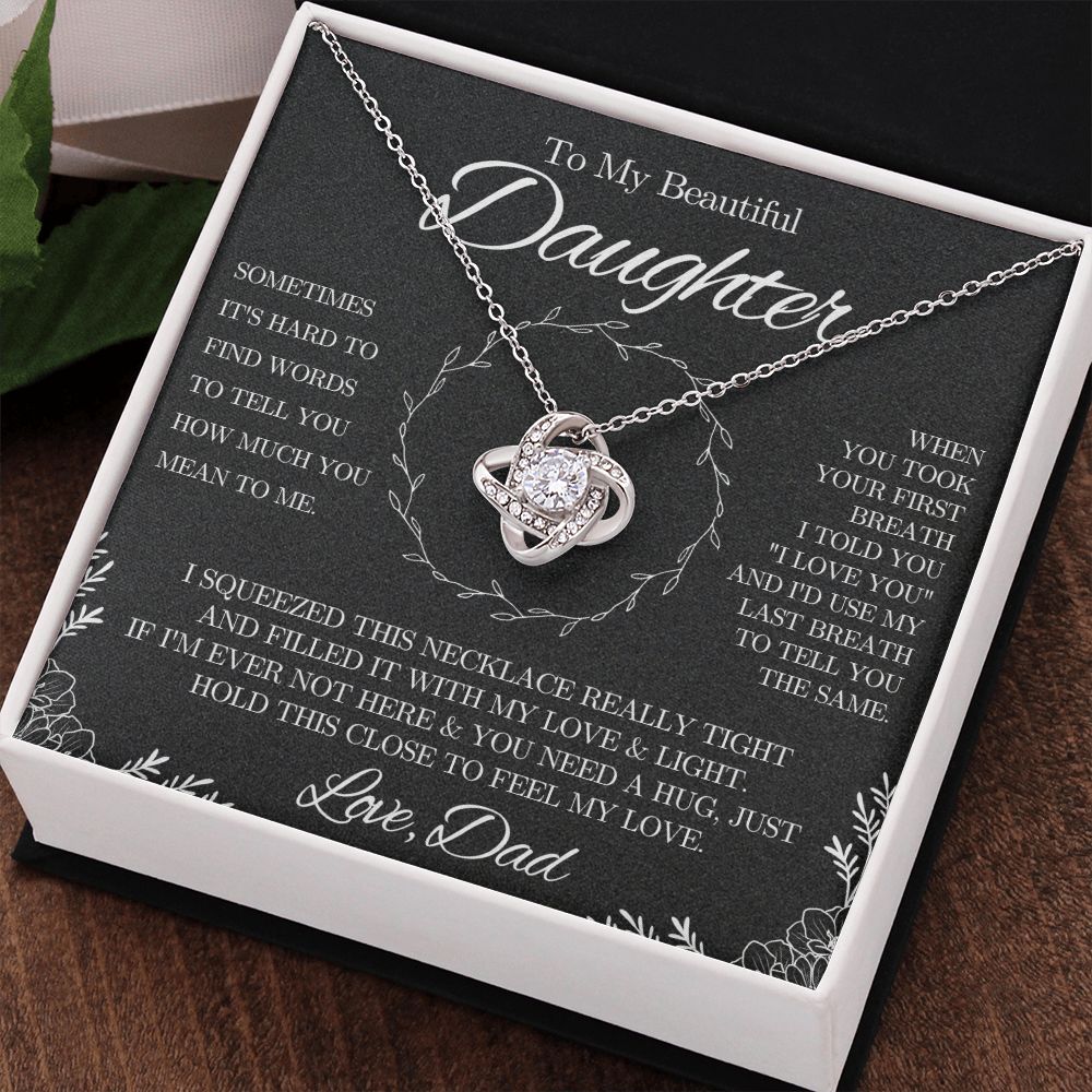 To My Beautiful Daughter from Dad - Love Knot Necklace - Black and White - We Love Your Gift