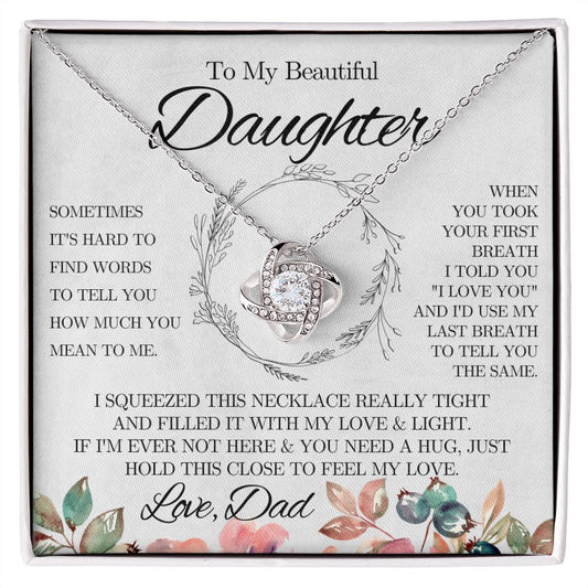 To My Beautiful Daughter from Dad - Love Knot Necklace - Pink - We Love Your Gift