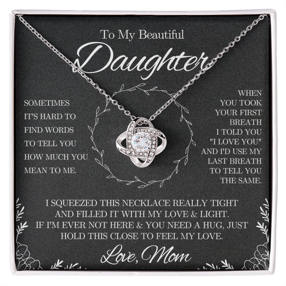 To My Beautiful Daughter from Mom - Love Knot Necklace - Black and White - We Love Your Gift