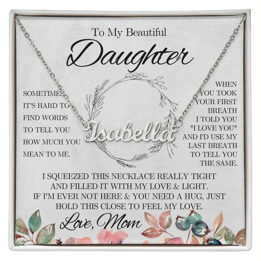 To My Beautiful Daughter from Mom - Name Necklace - Pink - We Love Your Gift