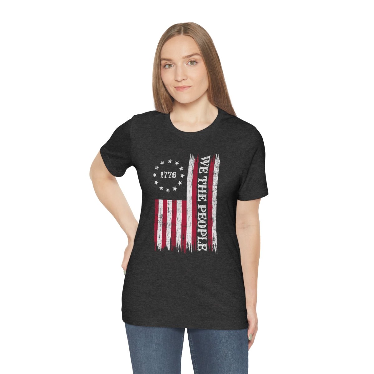 We the People Patriotic 4th of July Independence Day Flag Tshirt - We Love Your Gift