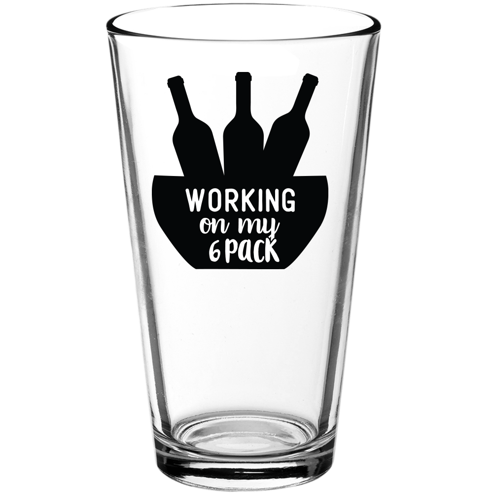 Working On My 6 Pack Funny Pint Glass - We Love Your Gift