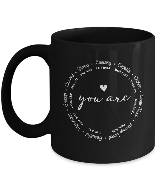 You Are Circle Christian Mug - We Love Your Gift