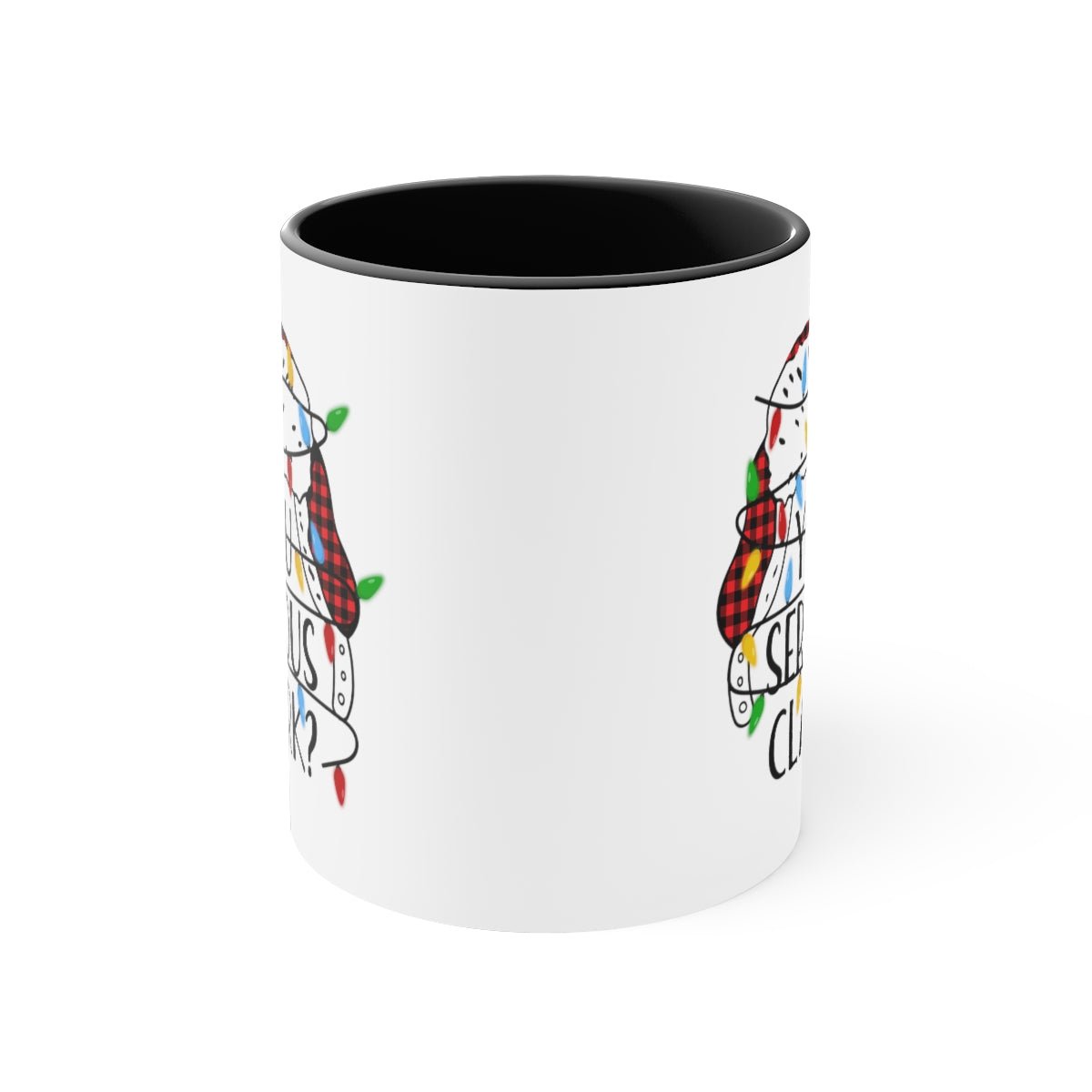 You Serious Clark? - Color Handled Holiday Mug - We Love Your Gift