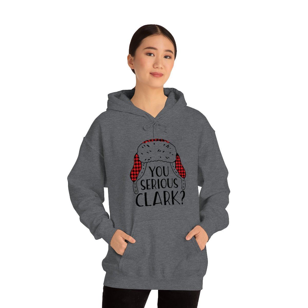 You Serious Clark? Print Design Hoodie - We Love Your Gift