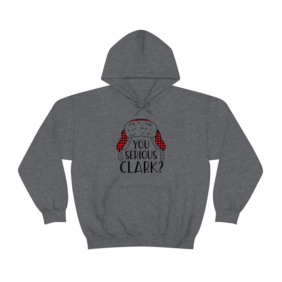 You Serious Clark? Print Design Hoodie - We Love Your Gift