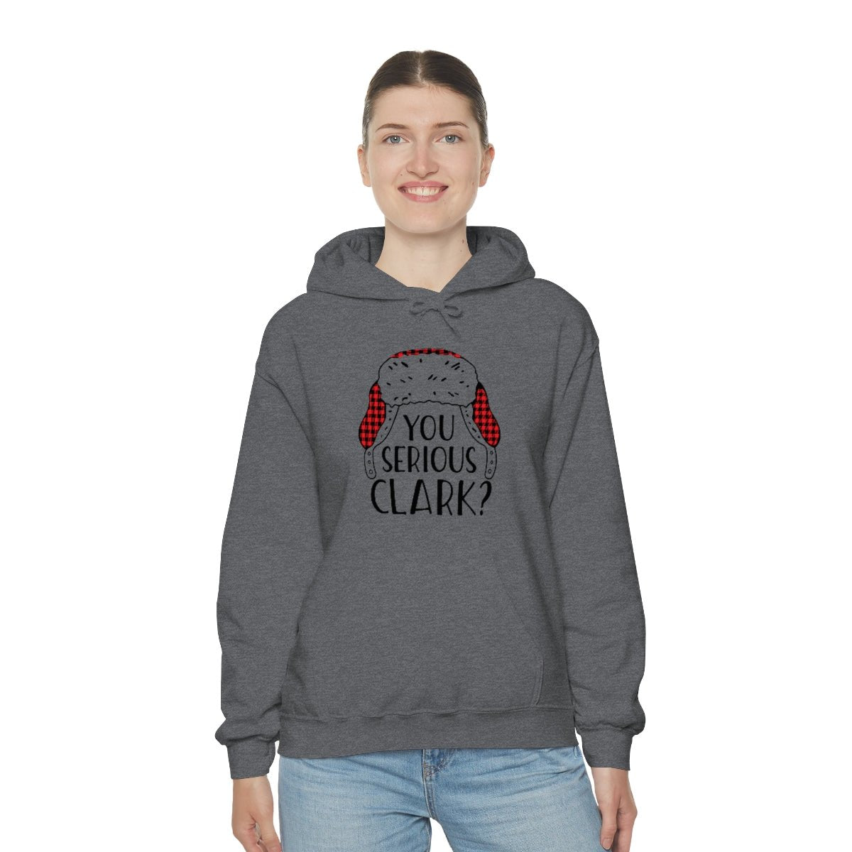 You Serious Clark? Print Design Hoodie - We Love Your Gift