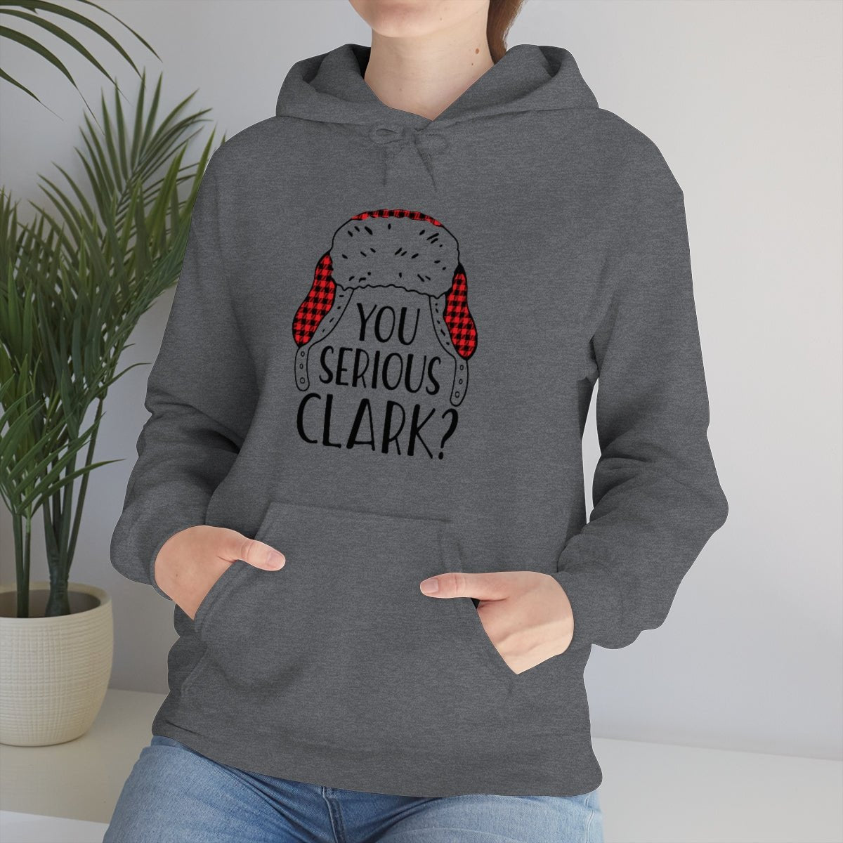 You Serious Clark? Print Design Hoodie - We Love Your Gift