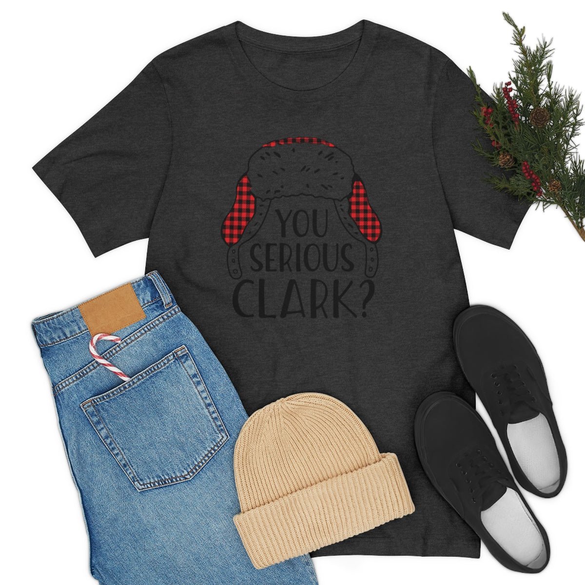 You Serious Clark? Print Design Tshirt - We Love Your Gift