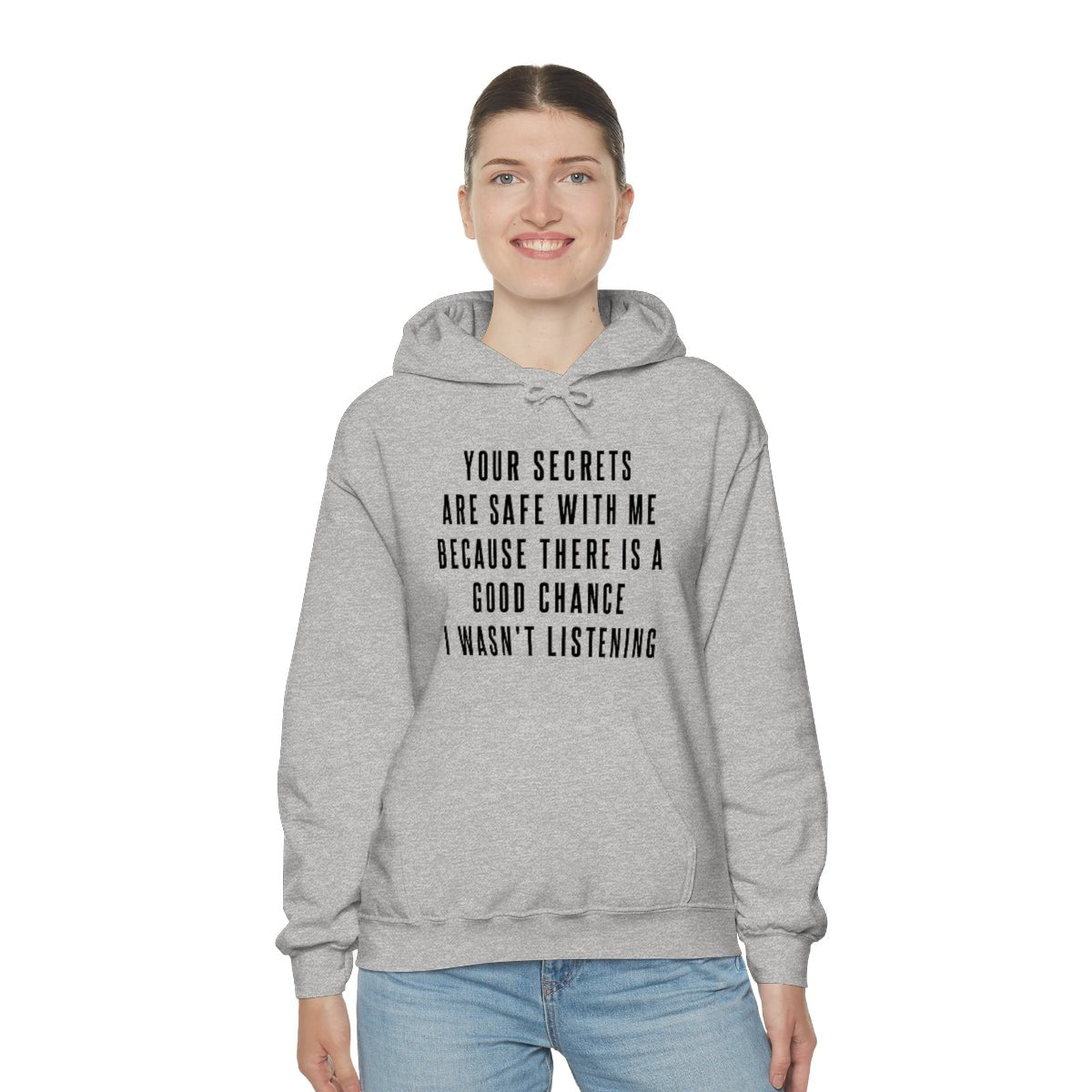 Your Secrets are Safe with Me Hoodie - We Love Your Gift