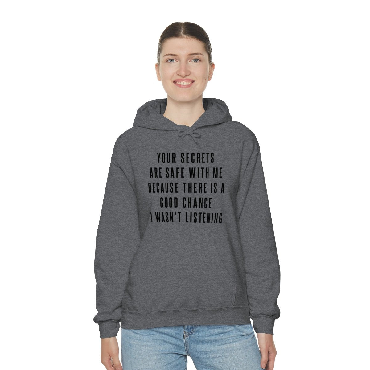 Your Secrets are Safe with Me Hoodie - We Love Your Gift