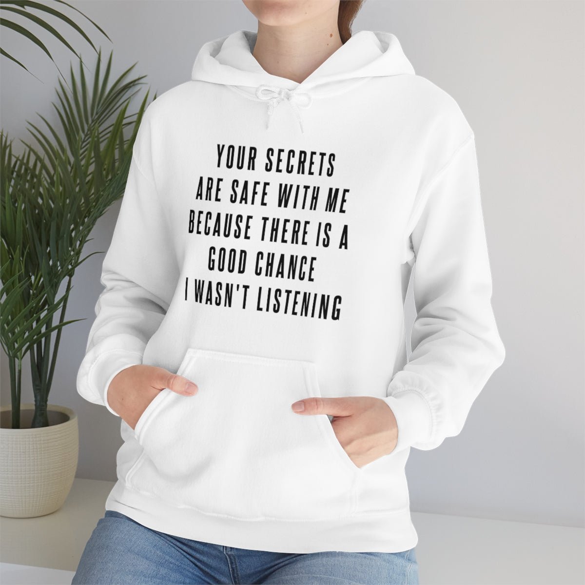 Your Secrets are Safe with Me Hoodie - We Love Your Gift