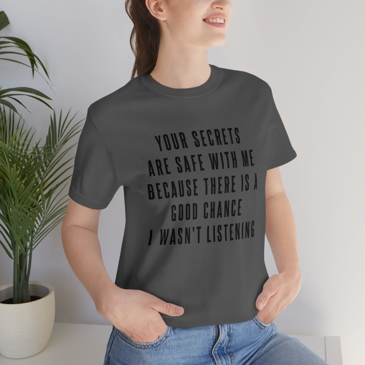 Your Secrets are Safe with Me Tshirt - We Love Your Gift