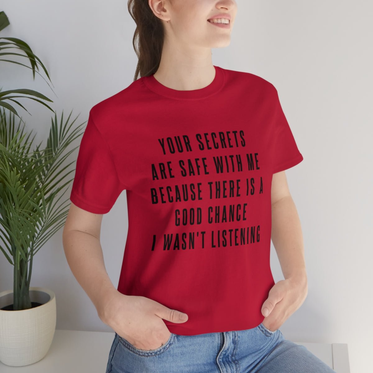 Your Secrets are Safe with Me Tshirt - We Love Your Gift