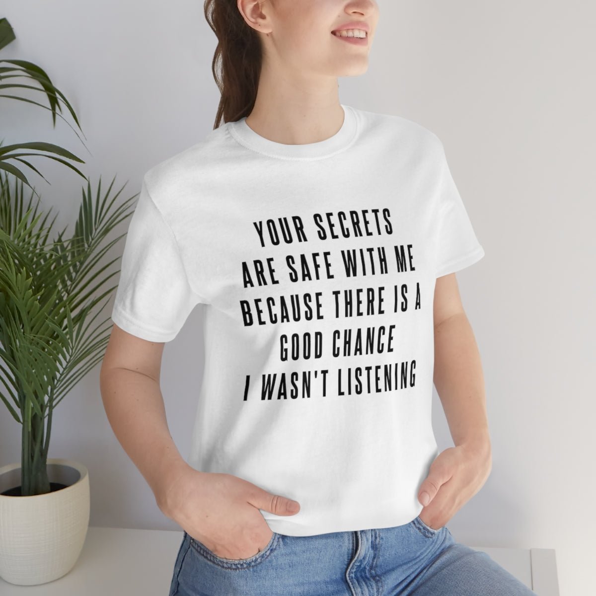 Your Secrets are Safe with Me Tshirt - We Love Your Gift